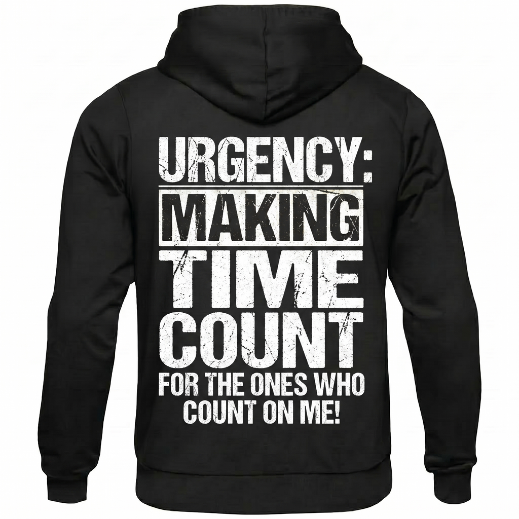 Urgency Hoodie